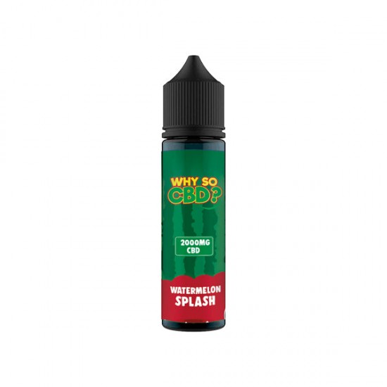 Why So CBD? 2000mg Full Spectrum CBD E-liquid 60ml - Flavour: Watermelon Splash